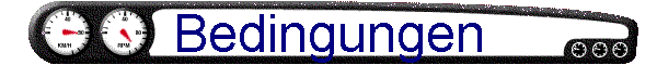 Bedingungen